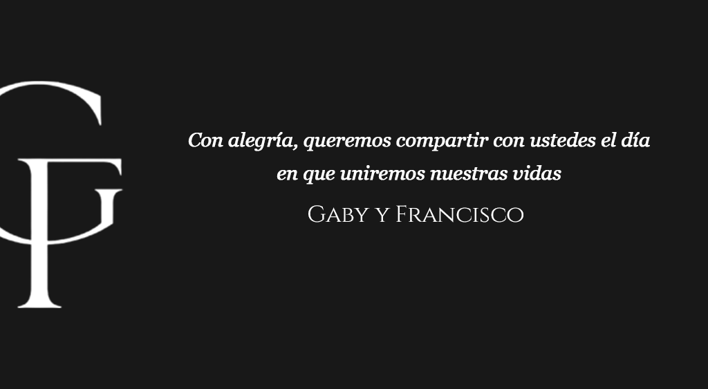 Gaby & Francisco